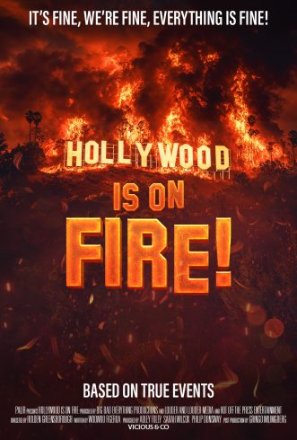 Hollywood Is On Fire Poster